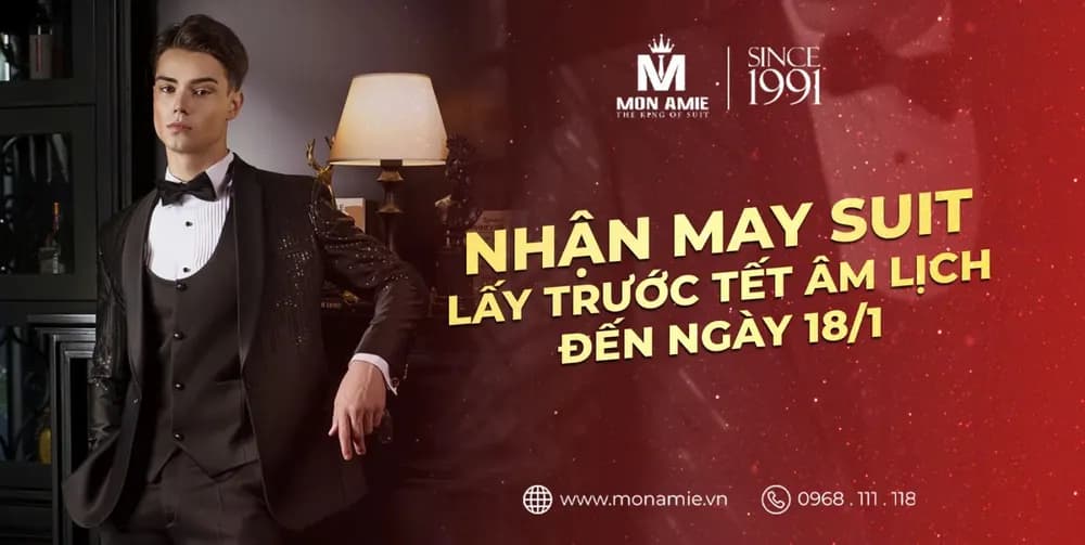 Lịch nhận may đo suit dịp cận Tết tại Mon Amie